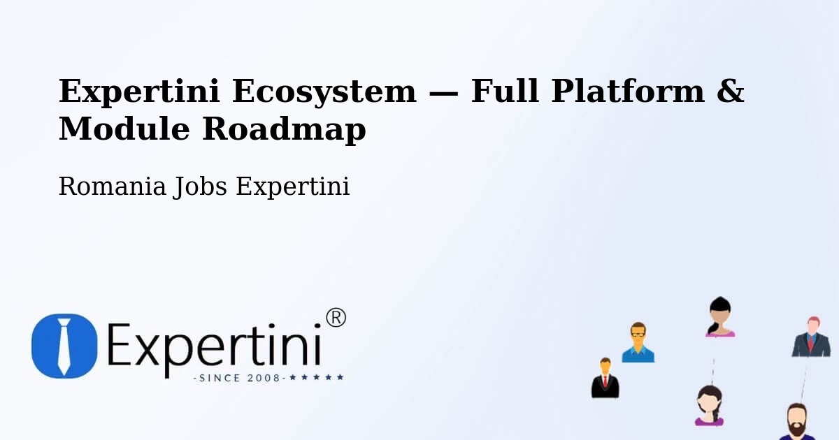 Expertini Ecosystem — Full Platform & Module Roadmap – Goruni